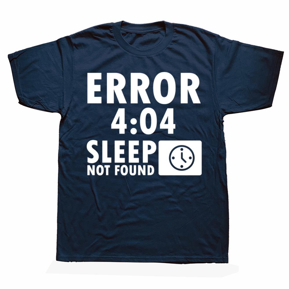 Artistic Computer 404 Error Not Found T Shirt Funny Birthday Gifts For Men Coder Geek Programmer T-shirt Large Size Casual Tee