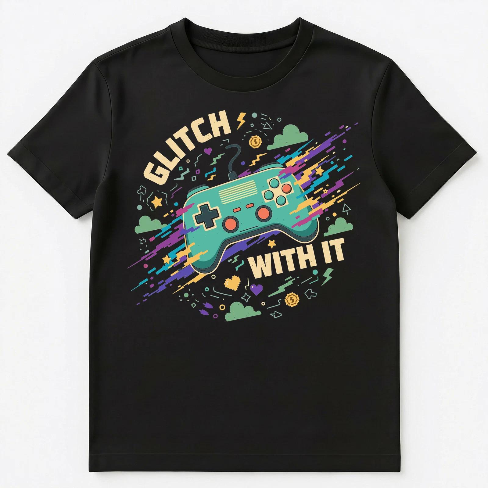 Gamer Enthusiast Glitch With It Video Gaming Unisex T-Shirt XL