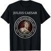 Julius Caesar Ancient Battles Roman History T-Shirt