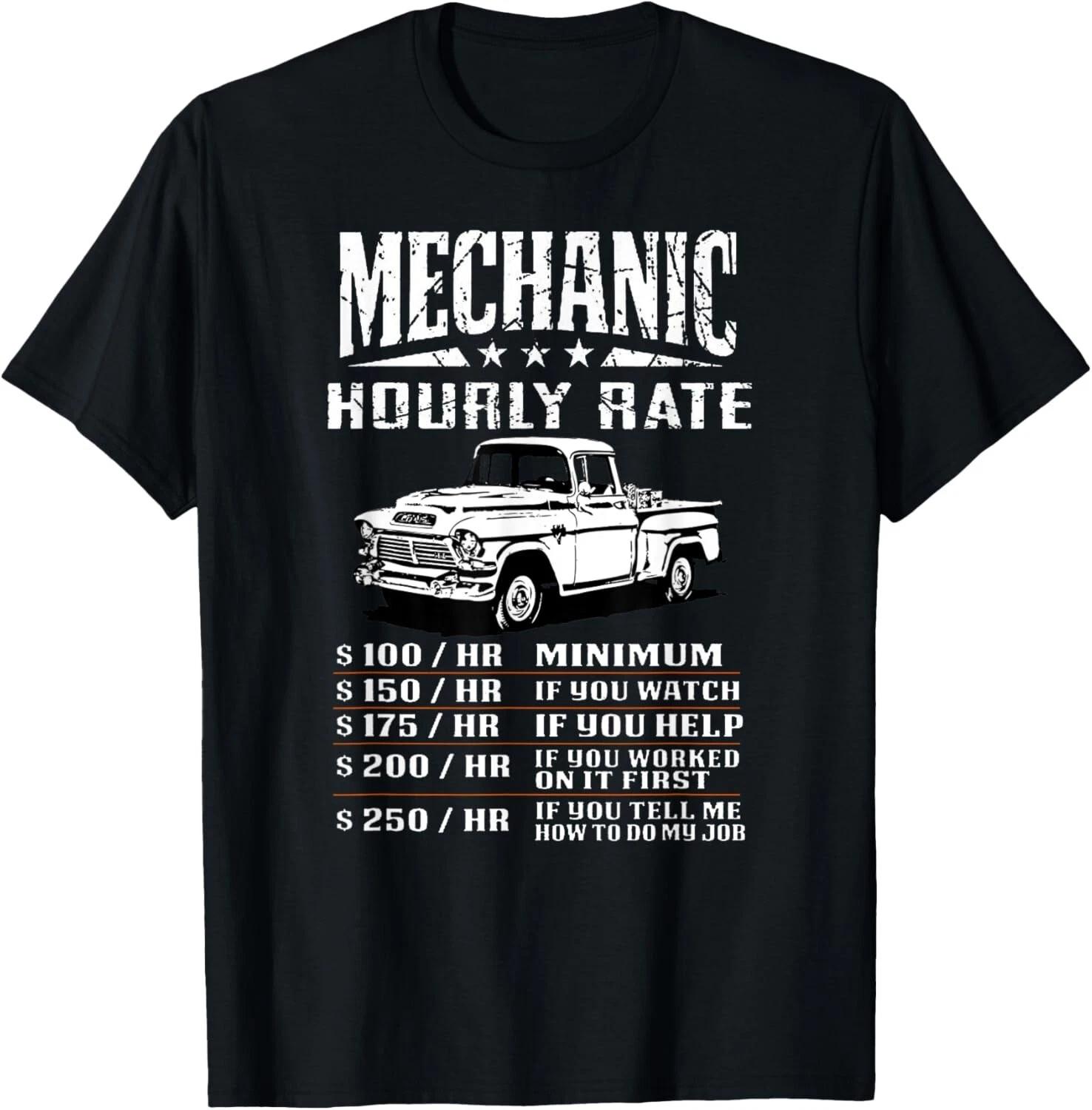 Funny Auto Mechanic Hourly Rate Gift Labor Rates Gift Unisex T-Shirt S