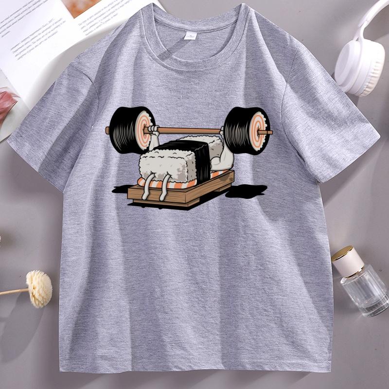 Funny Sushi Weight Lifting Tshirt Man Cotton Short Sleeve Round Neck T Shirt Men Women Casual Loose Breathable Tees Streetwear