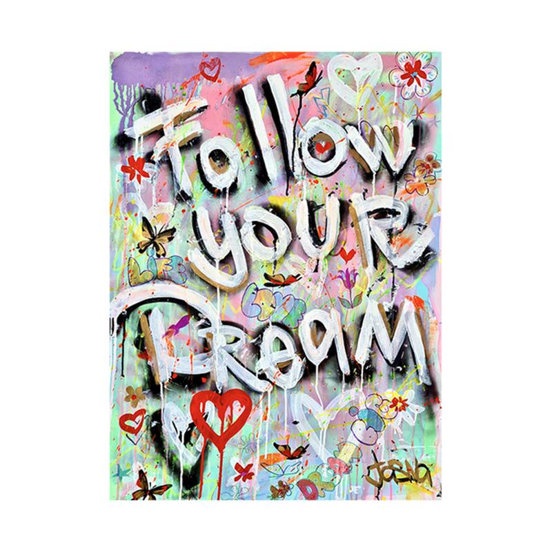 Graffiti Letter Follow Your Dream Canvas Paintings Motivational Poster Print Wall Art Picture for Living Room Wall Decor Cuadros