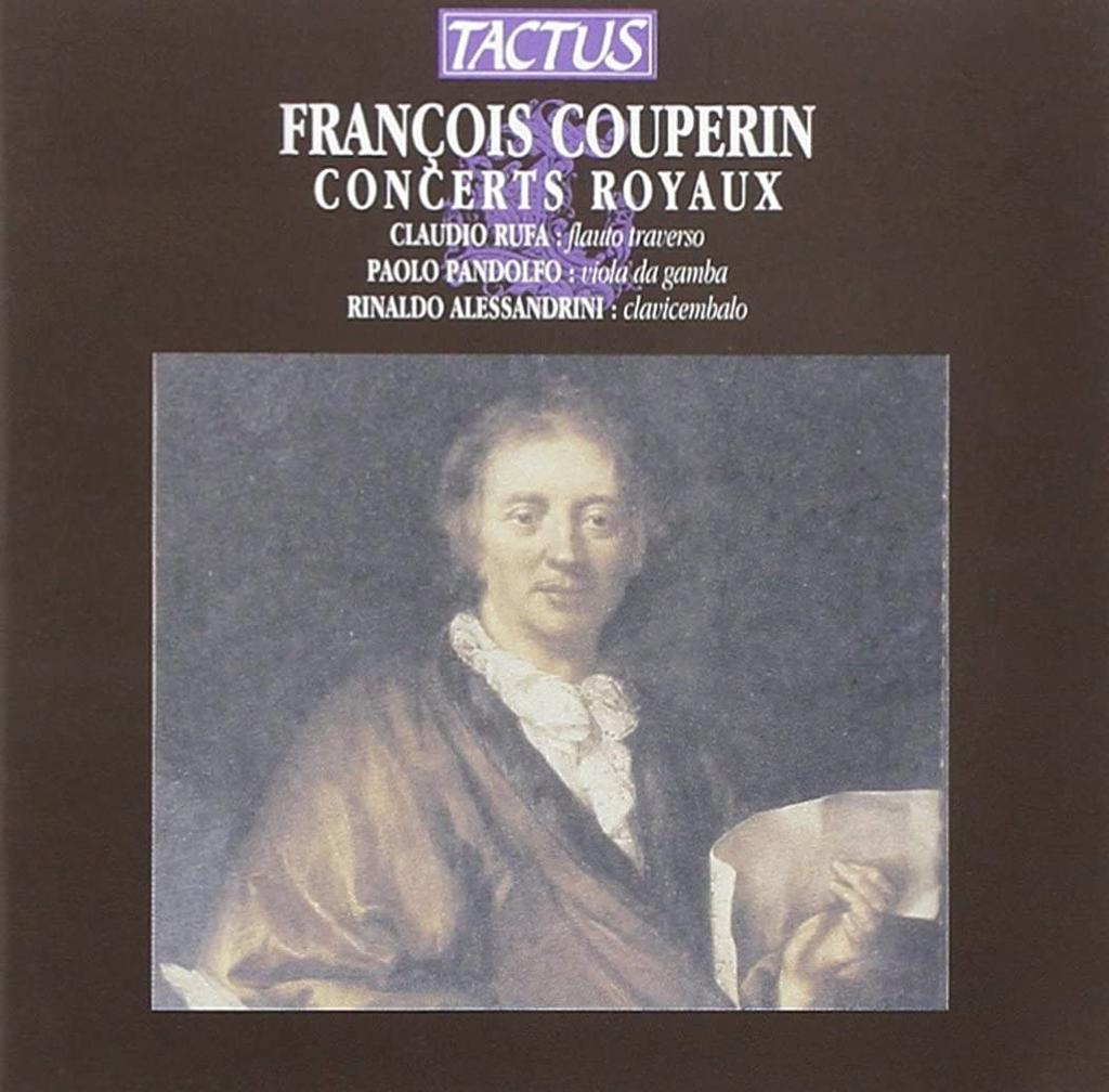 CD CLAUDIO RUFA,PAOLO PANDOLFO,RICHARD - Couperin: Královské koncerty TC660301 Tactus 1999 Itálie Klasika Použité