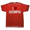 Funny I Love Ozempic Classic T Shirts Men Women Pure Cotton Humor Streetwear Tee Shirt Short Sleeve Unisex Loose Clothing
