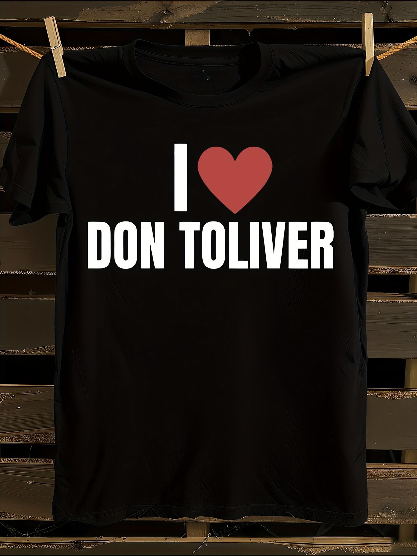 I Love Don Toliver T-shirt S