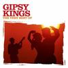 Gipsy Kings The Best Of Gypsy Kings