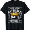 É o 80º Aniversário do Meu Pai Coroa Camiseta do 80º Aniversário do Papai