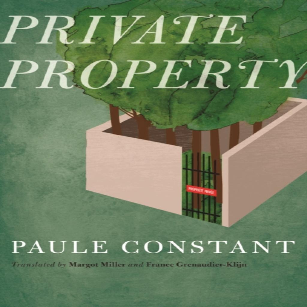 Private Property by Paule Constant Paperback Book 9780803234802