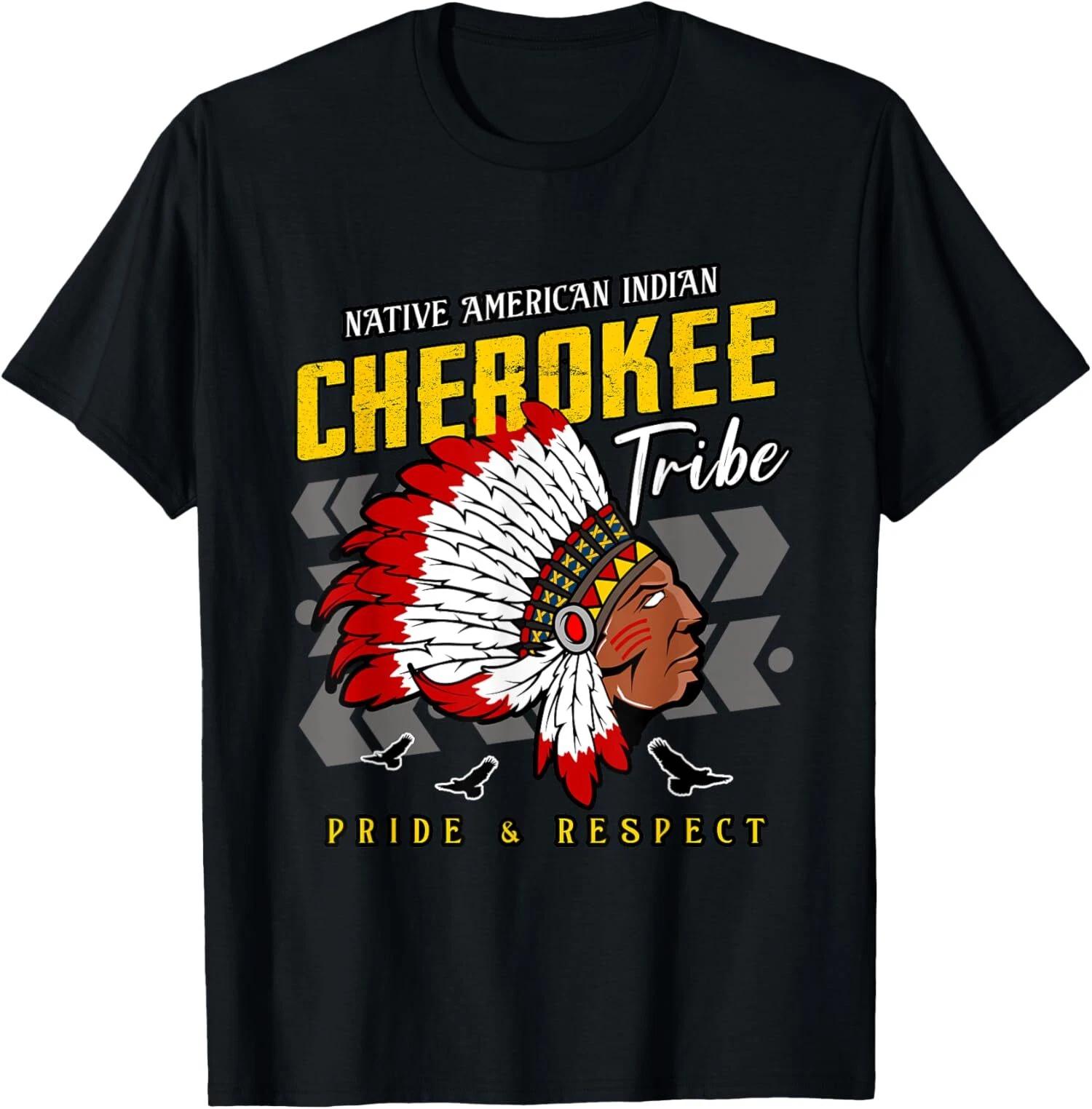 Native American Indian Cherokee Tribe Pride And Respect T-Shirt XXXXL