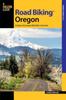 كتاب Road Biking Oregon : A Guide To The Greatest Bike Rides In The State