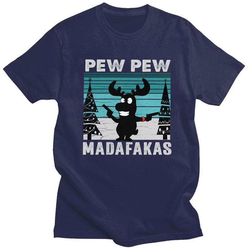 

Custom Cool Pew Pew Madafakas Funny Moose T Shirt Men Short Sleeve 100 Cotton Tshirt Tee Tops Fashion Tshirt 4XL
