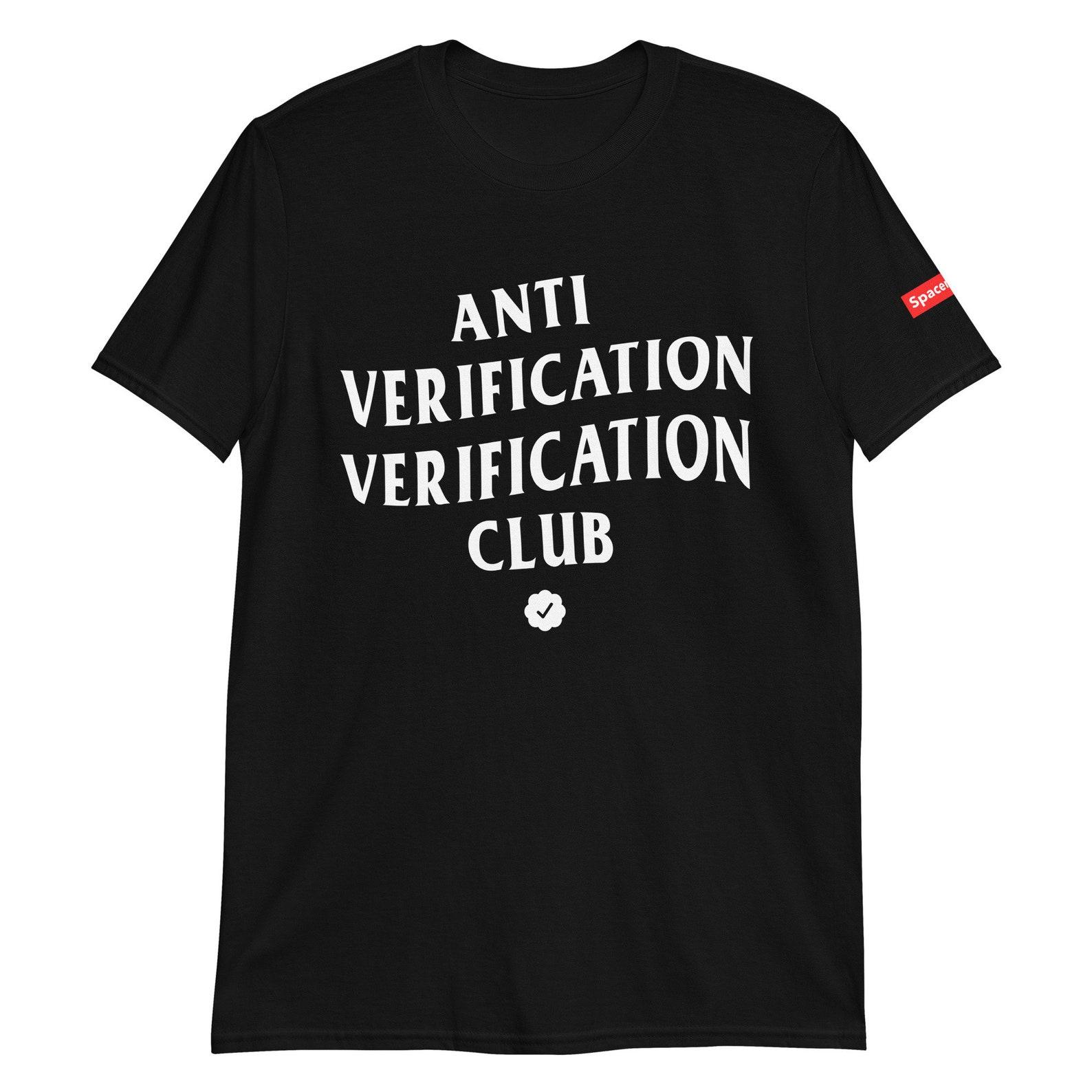 Twitter Anti Verification Unisex T-Shirt 3XL