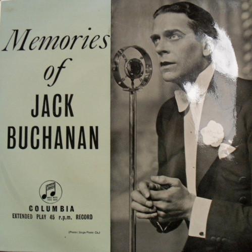 

7inch Record JACK BUCHANAN - Memories Of Jack Buchanan SEG7767 Columbia UK Jazz Used