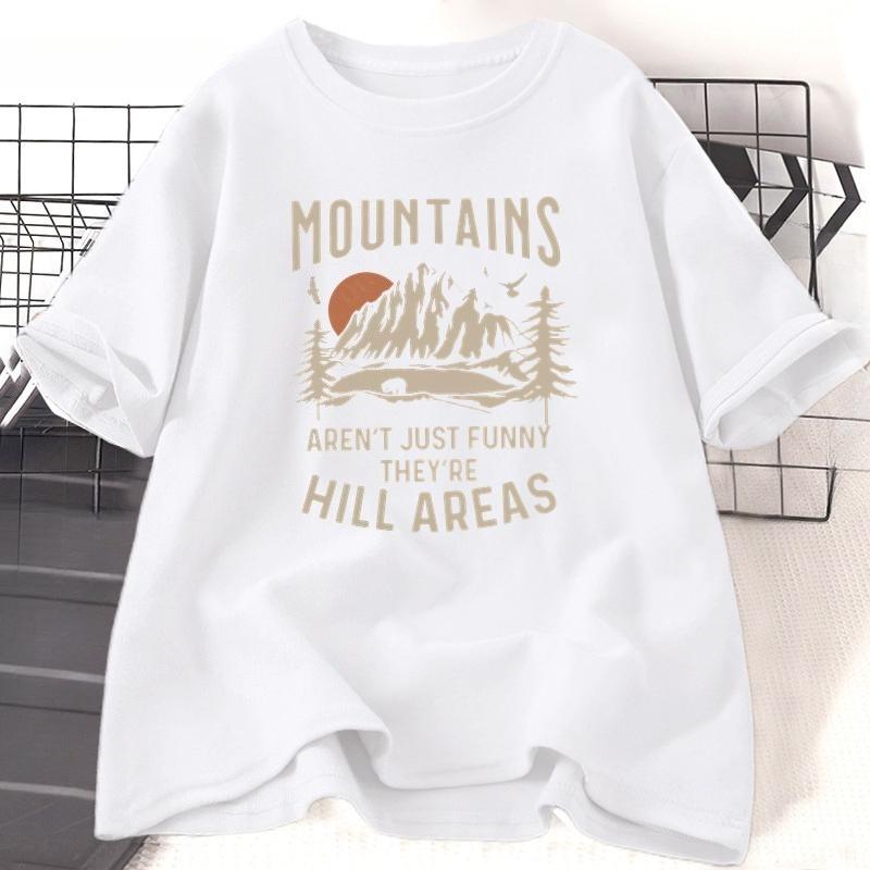 Mountains Arent Just Funny Tshirt WOMEN Hiking and Camping T Shirt Set Sun Print Short Sleeve Tee Shirt Cotton WOMEN Clothes