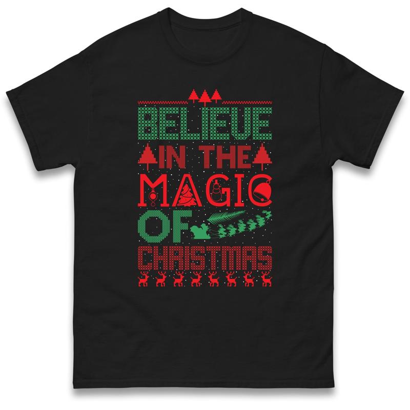 Believe In The Magic Of Christmas Holiday T Shirt Merry