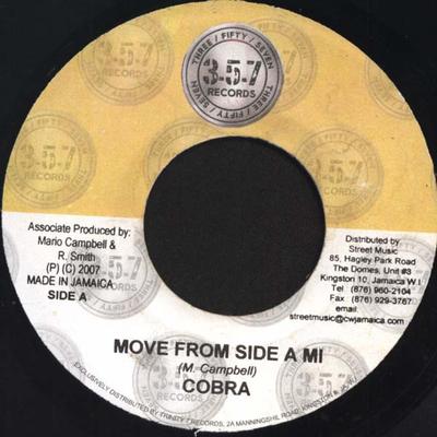 7inch Record MAD COBRA / MR. EASY - Move From Side A Mi / Extra Ride NONE 357 Records 2007 Jamaica Reggae, Ska & Dub Used
