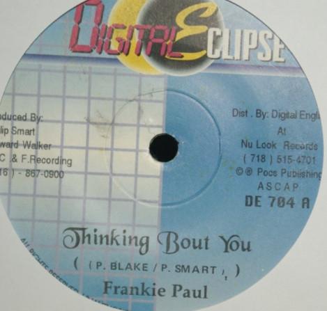 7inch Record FRANKIE PAUL Thinking Bout You DE704 Digital Eclipse US Reggae Ska Dub Used