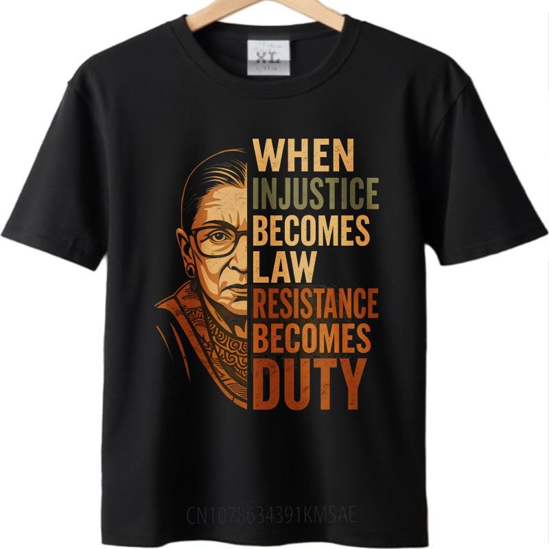 Soft Unisex summer tshirt Cotton When Injustice Becomes Law Resistance Becomes Duty Retro For Unisex Top tees male summer teeshirt