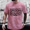 Team Future Groom Squad T-Shirt Friends Bachelor Stag Party Tshirt Groomsman Blouses Male Wedding Engagement Party Tees EVG Tops