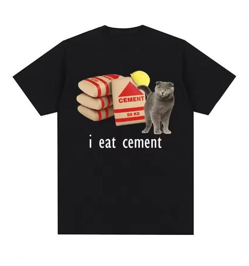 

I Eat Cement Cursed Cat Funny Meme T Shirt for Women Fashion Casual Short Sleeve T Shirts Female Tshirt Beautiful Female Tops 3XL