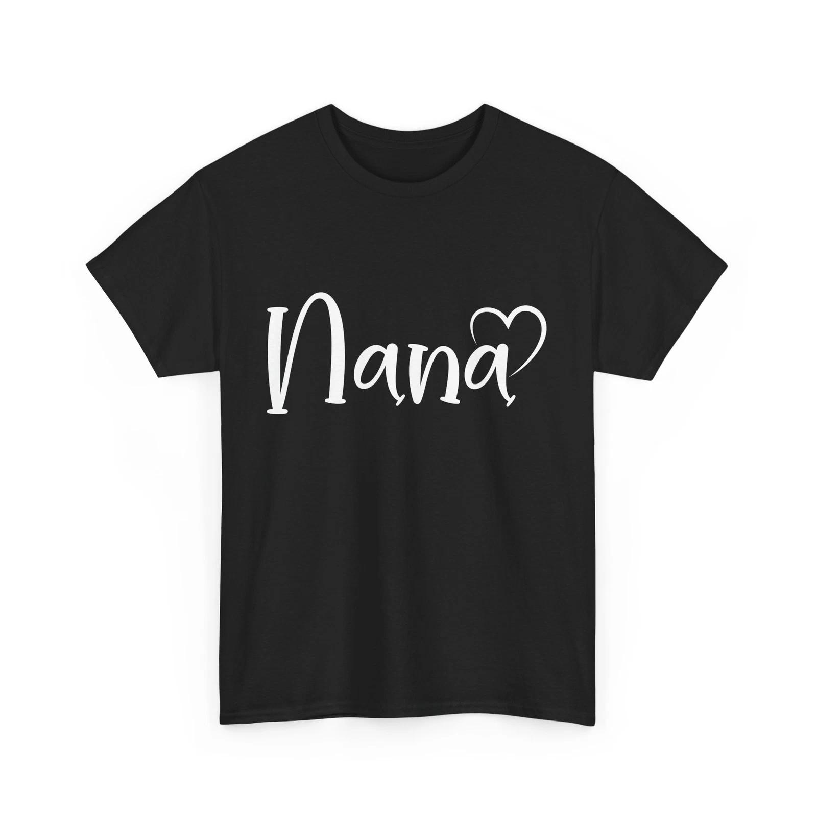 Nana Heart Shirt, Grandma Mother s Day T-shirt, Granny T-shirt S
