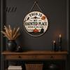 Halloween Party Decor Door Sign, This Is My Haunted Place Festival Outdoor Decorative Hanging Plaque, Metal Wall Art Plaque