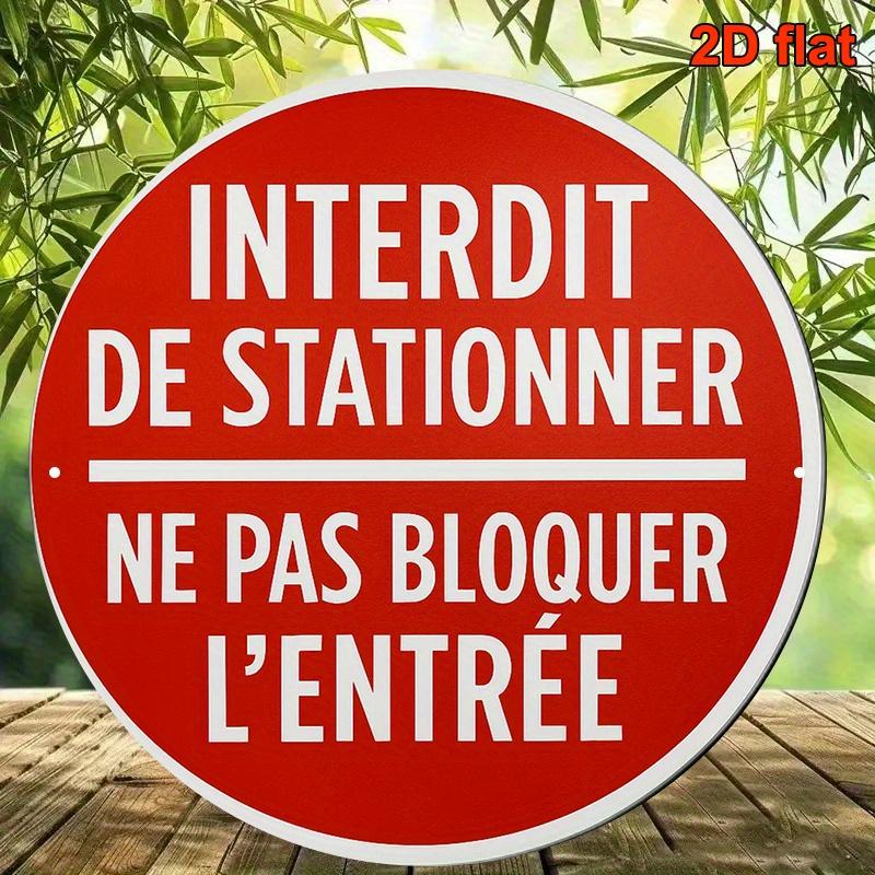 HD Tin Sign Interdit De Stationner Ne Pas Bloquer LEntree Round Metal Wall Art French No Parking Sign Decor