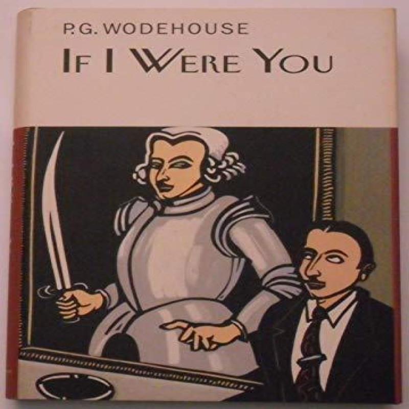 If I Were You by P.G. Wodehouse Hardback Book 9781841591872