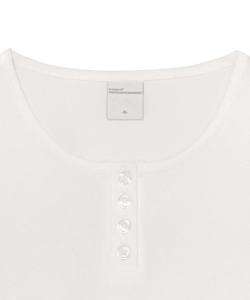 THE COLDEST MOMENT (W) Tcm Henley Neck Three-Quarter Sleeve (White)