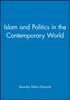 Libro Islam and Politics In the Contemporary World