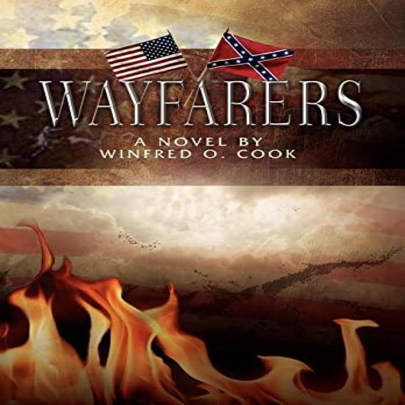 Wayfarers by Winfred O Cook Hardback Book 9781462872565