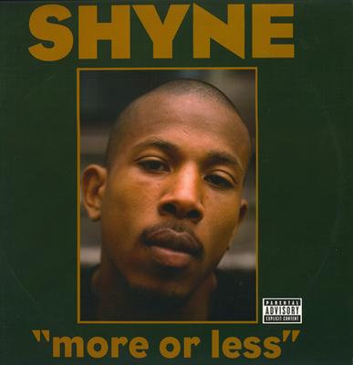12inch Record SHYNE - More Or Less B000286911 Def Jam Recordi 2004 US Rap & Hip-Hop/R&B Used