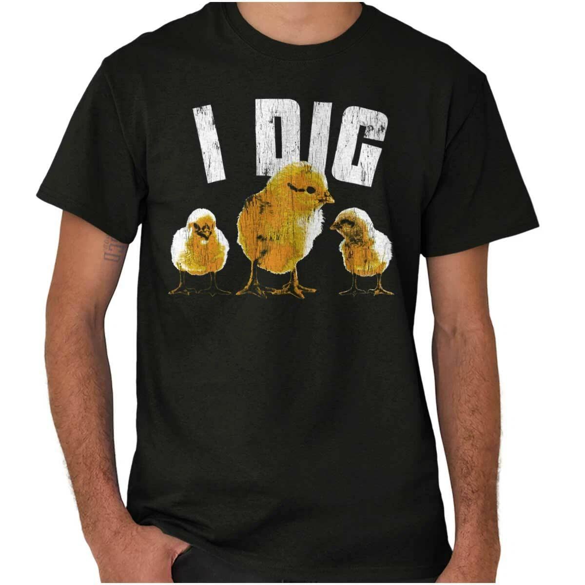 I Dig Chicks Funny Flirting Dad Jokes Gift Mens Casual Crewneck T Shirts Tees XXXL
