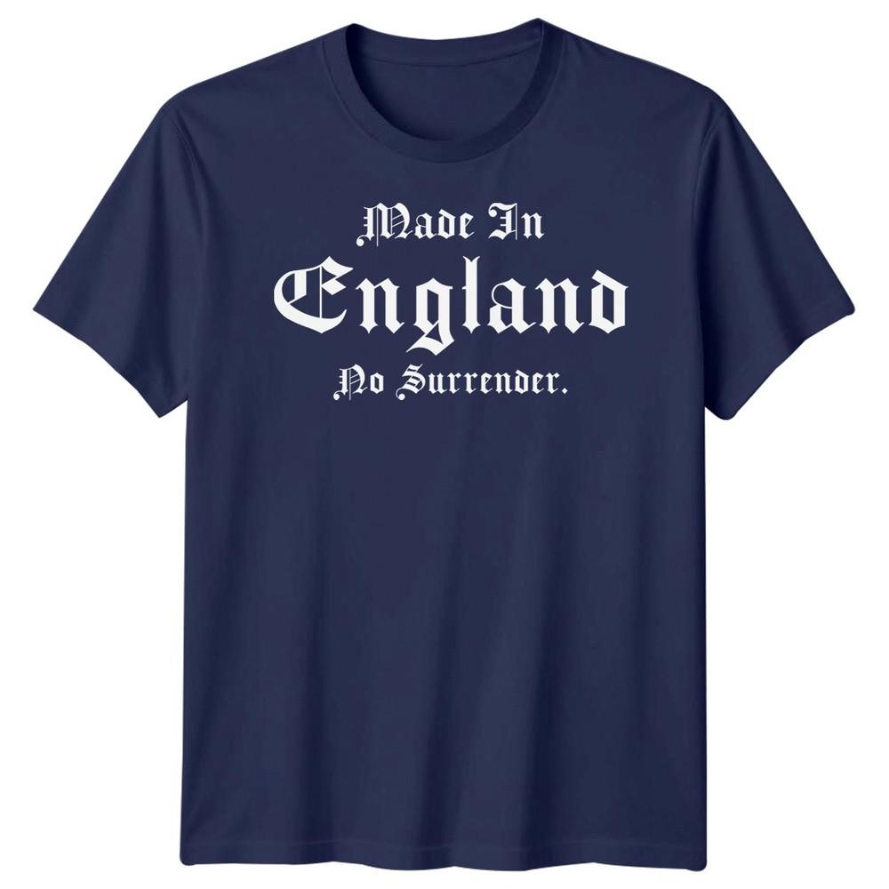 Made In England No Surrender English Countries Unisexs Unisexs Graphic Tee