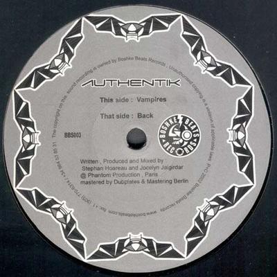 12inch Record AUTHENTIK - Vampires / Back BBS003 Boshke Beats Re 2002 Canada Dance & Electronica Used