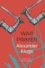 War Primer by Alexander Kluge Hardback Book 9781803093956