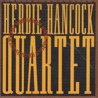

CD HERBIE HANCOCK - Quartet FCCP40364 SME Japan Jazz Used