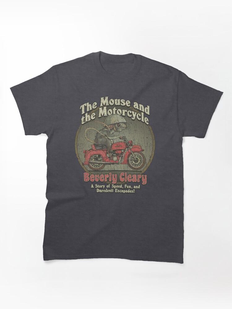 Biker Mice from Mars Mouse and the Motorcycle 1965 Classic T-Shirt