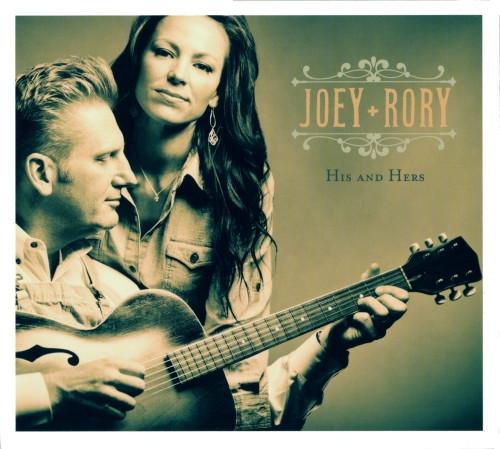 

CD JOEY + RORY - His And Hers SUGCD4079 Sugar Hill Reco 2012 US Country Used