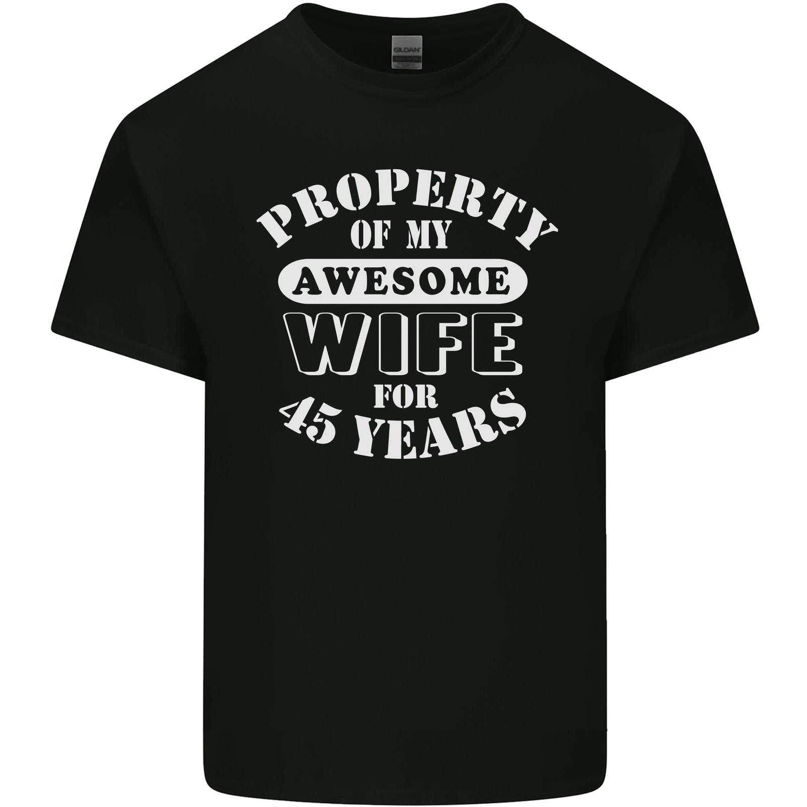 45 Year Wedding Anniversary 45th Funny Wife Mens Light Cotton T-Shirt Mens Womens Tees Top XL