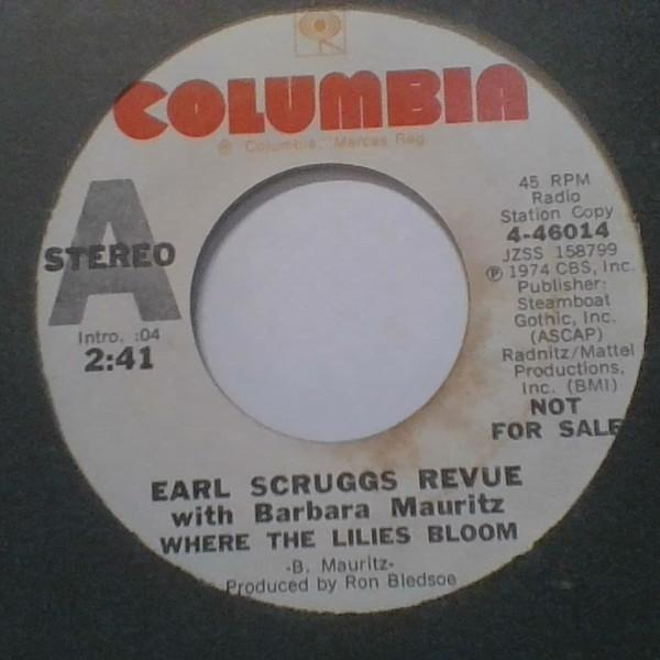 

7inch Record EARL SCRUGGS ,WITH BARBARA MAURITZ - Where The Lilies Bloom 446014PROMO Columbia 1974 Canada Country/Folk Used