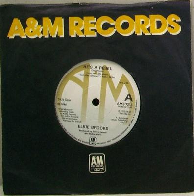 7inch Record ELKIE BROOKS - He's A Rebel AMS7212 A&M Records 1976 UK Pop Used
