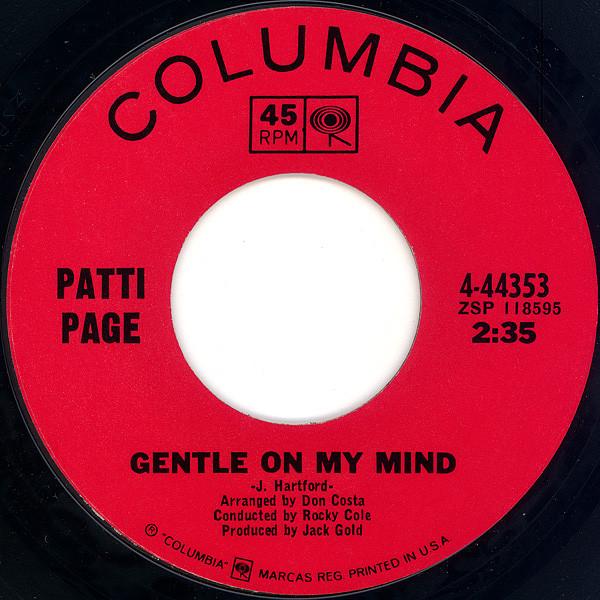 7inch Record PATTI PAGE - Gentle On My Mind / Excuse Me 444353 COLUMBIA 1967 US Pop Used