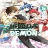 The Hero Life of a SelfProclaimed Mediocre Demon 5 by Shiroichi Amaui Paperback Book 9781646513383