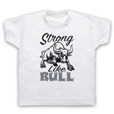 Strong Like Bull Gym Workout Slogan Bodybuilding Kids Childs T-Shirt