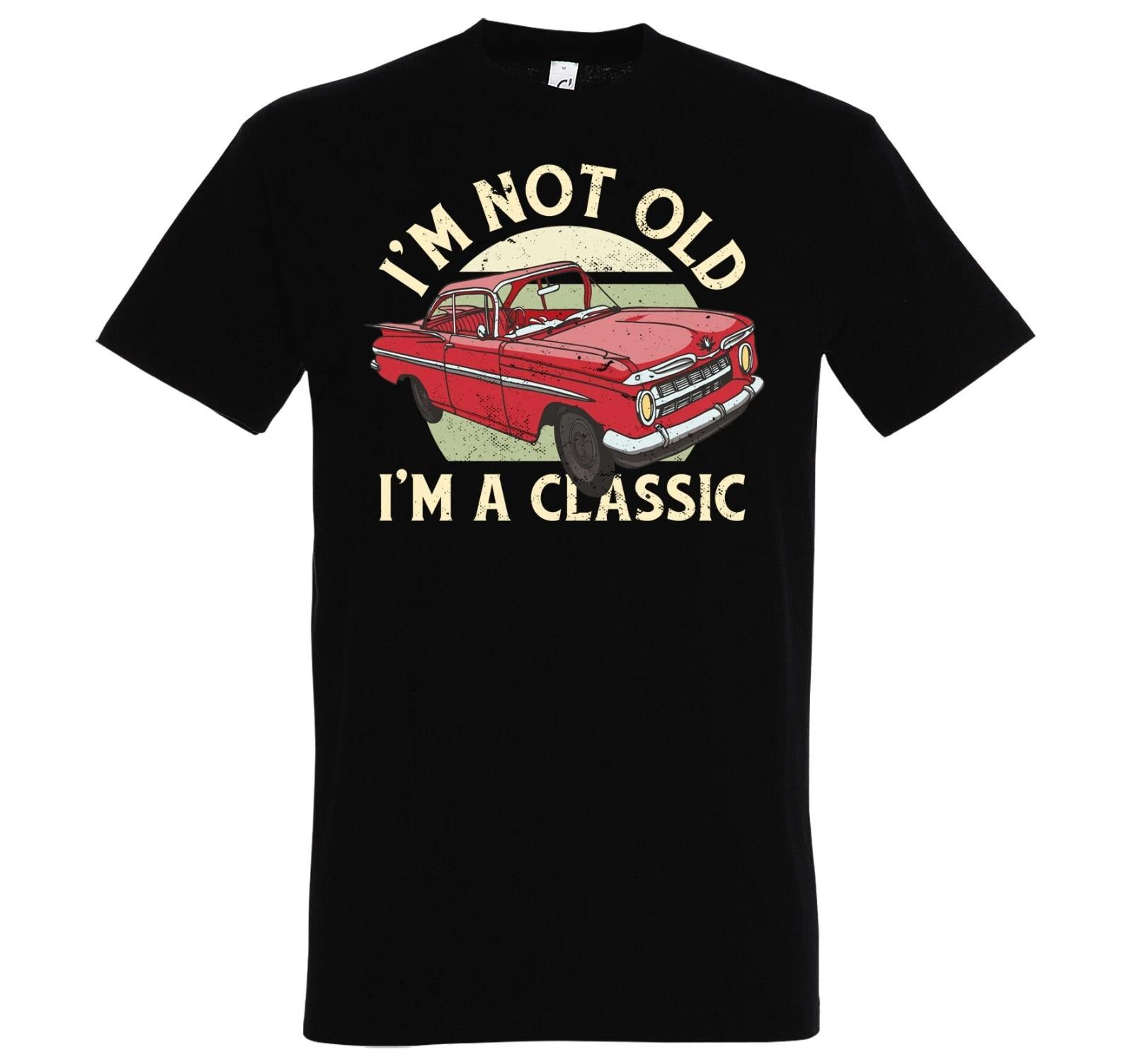 

Youth Designz Men s T-Shirt I m Not Old I m A Classic Print Saying Logo Fun L