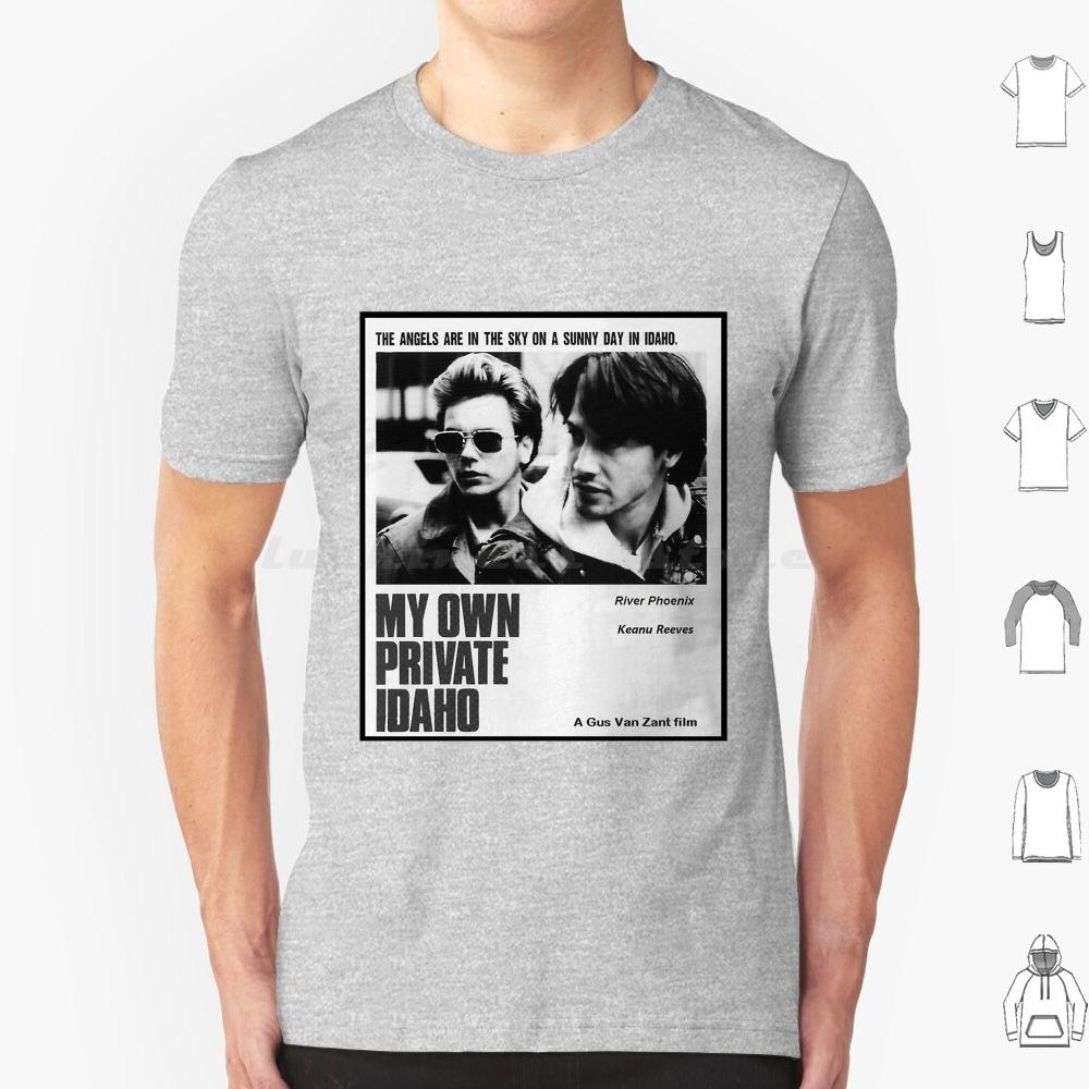 My Own Private Idaho T Shirt Big Size 100 Cotton My Own Private Idaho River Phoenix Movie Film Keanu Reeves My Own S