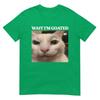 Wait Im Goated Cat Silly Funny Cat Meme Unisex Unisex Graphic Tshirt