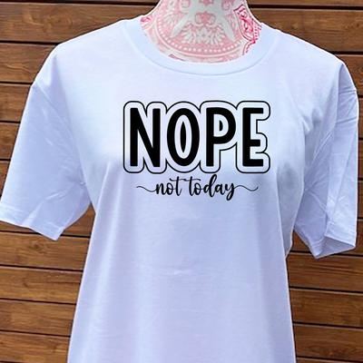 31 Nein, Heute Nicht Bedrucktes T-Shirt Lustiger Spruch T-Shirt, Schrulliger Spruch T-Shirt, C Unisex T-Shirt