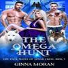 The Omega Hunt by Ginna Moran Hardback Book 9781951314361